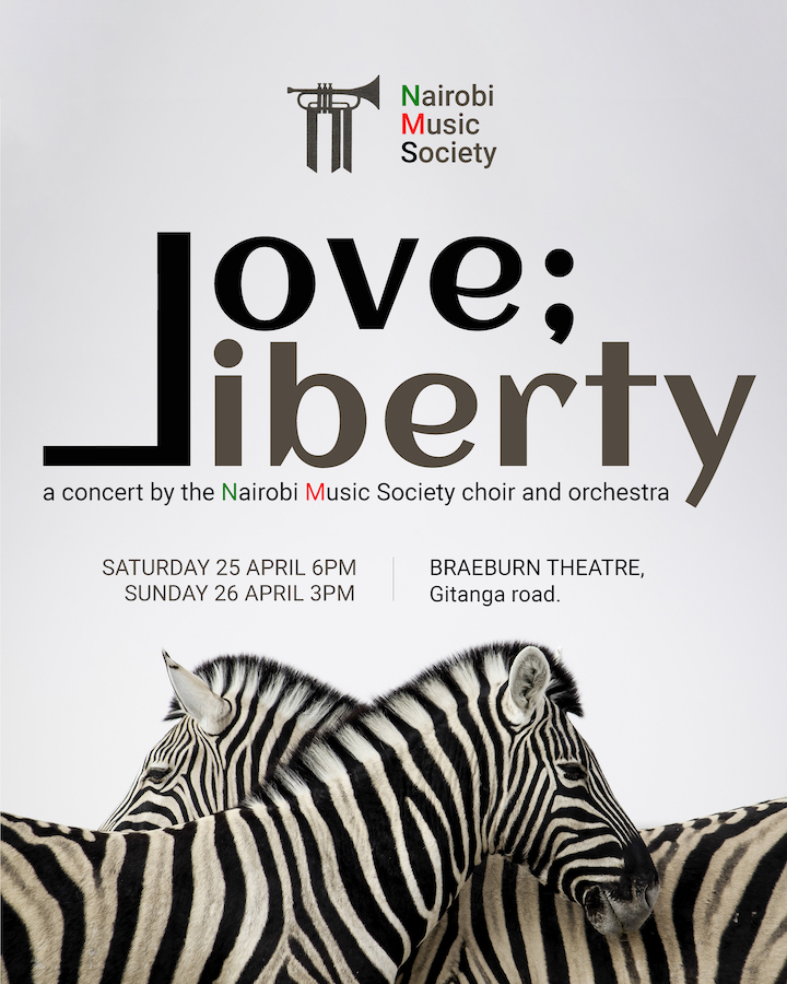 Love and Liberty - Nairobi Music Society